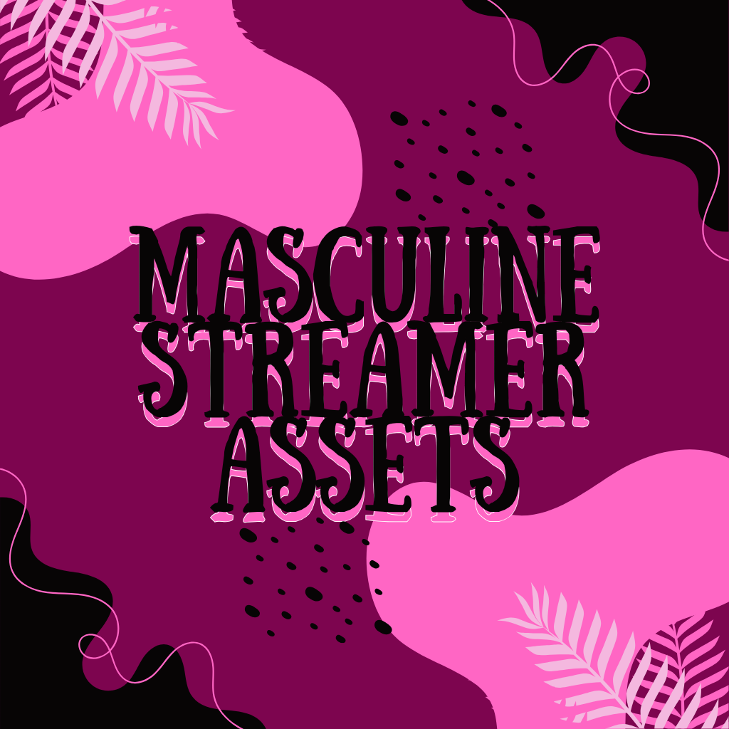 Masculine Streamer Assets | Bold & Dynamic Designs for Gamers
