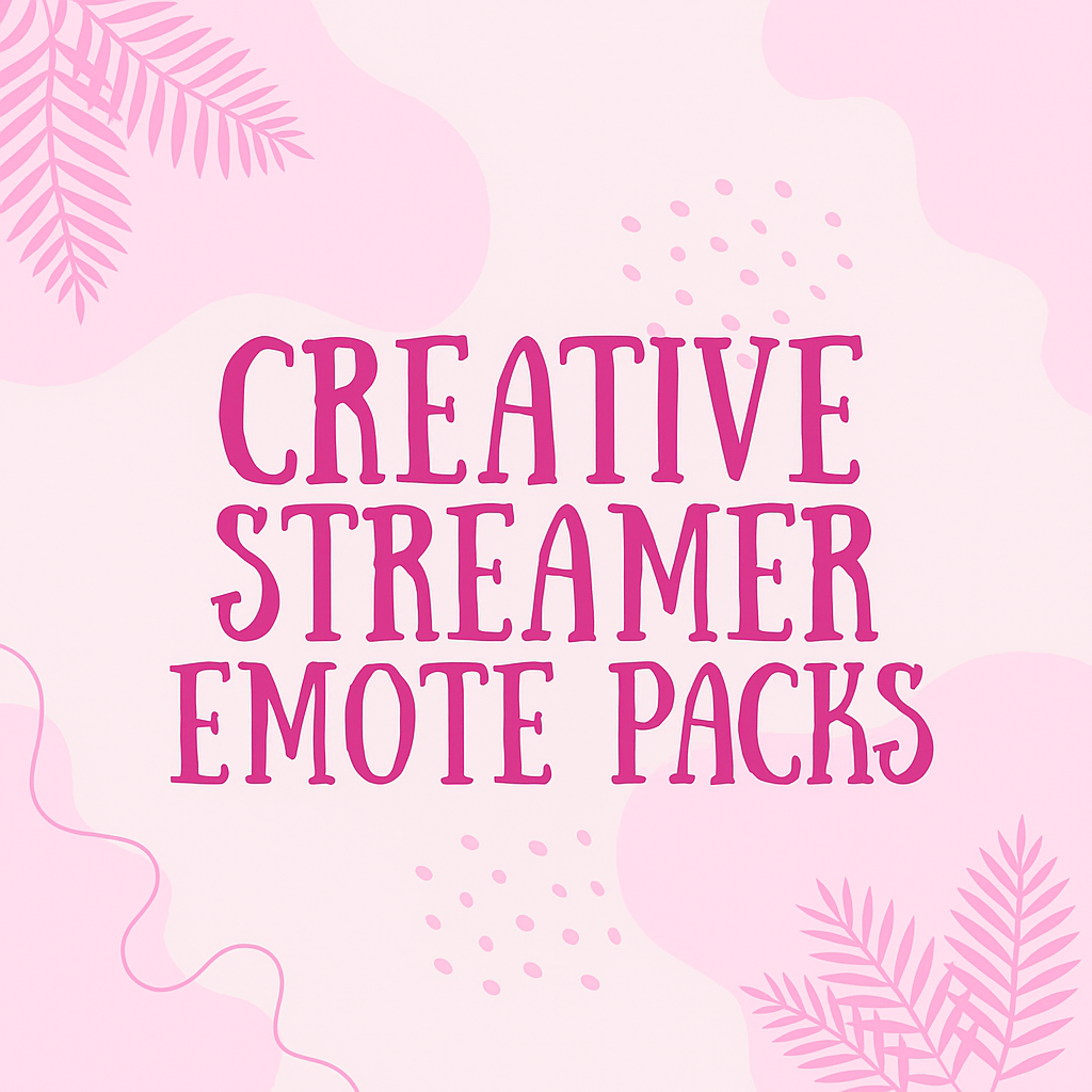 Creative Streamer Emote Packs | Fun & Expressive Designs